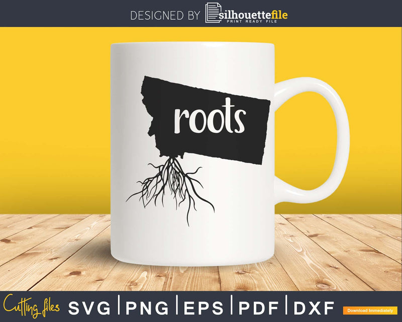 Montana MT Roots Home Native Map svg cricut silhouette files