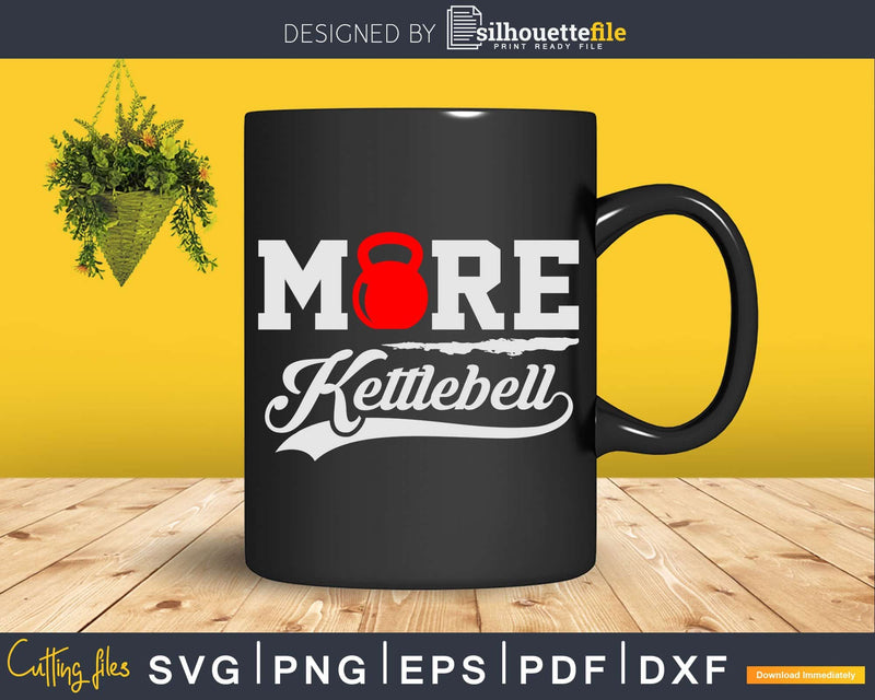 More Kettlebell Workout Svg Dxf Cut Files