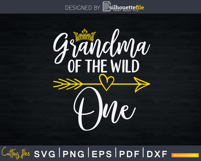 Mother’s Day Gift Grandma Of The Wild One Svg T-Shirt