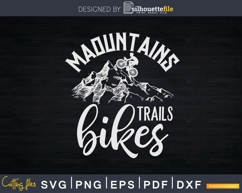 Mountains Trails Bikes Svg Dxf Cut Files