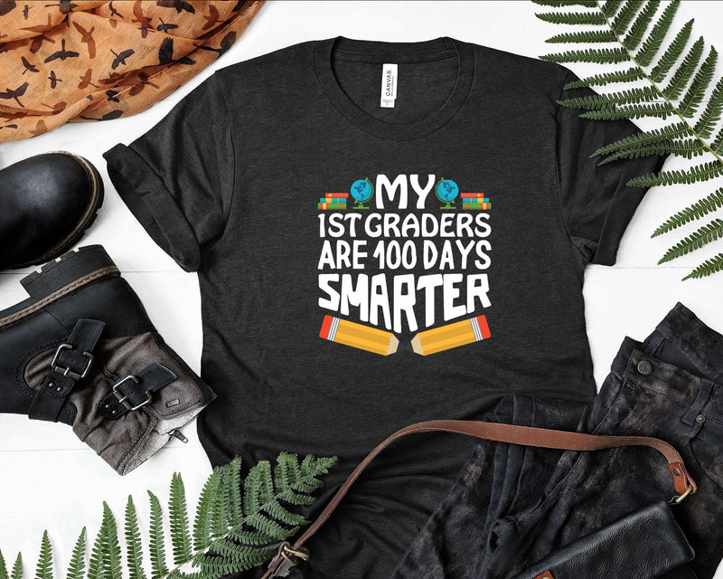 My 1st Graders Are 100 Days Smarter Svg T-shirt Editable
