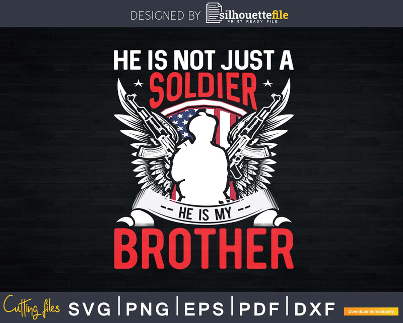 My Brother Is A Soldier Proud Army Sister Svg T-shirt Design