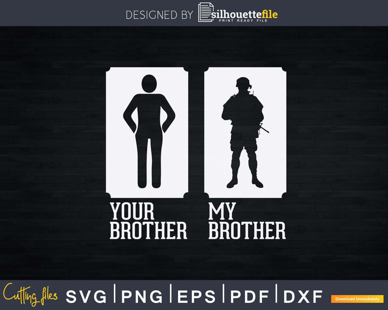 My Brother Is in Army Military Proud Sister Svg T-shirt