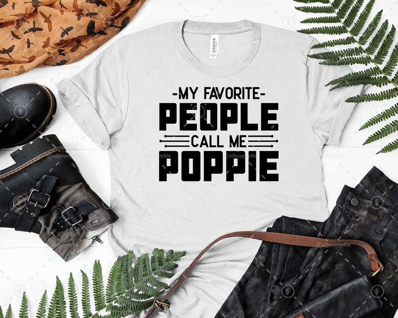 My Favorite People Call Me Poppie Svg Png Files For Cricut