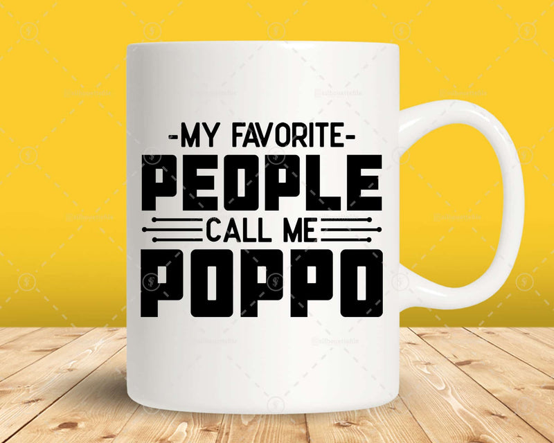 My Favorite People Call Me Poppo Svg Png Files For Cricut