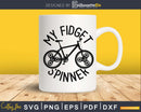 my Fidget Spinner! Funny Mountain Bike Rider svg design