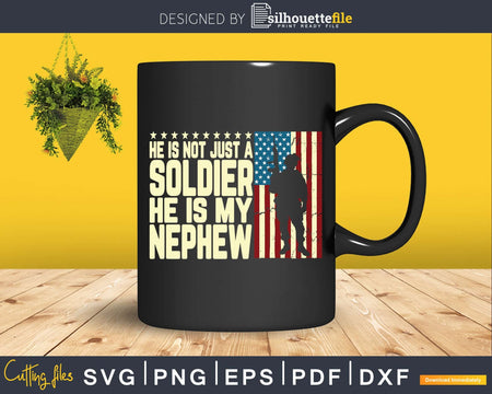 My Nephew Is A Soldier Hero Proud Army Uncle Svg Dxf Png