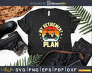 My Retirement Plan Golf Funny Cart Retired Golfer Svg Dxf