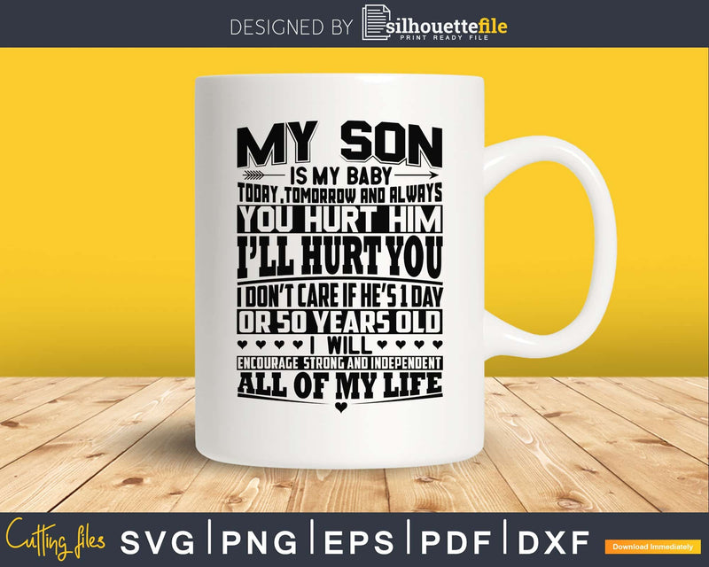 My son is my boy mother’s day svg png digital cutting files