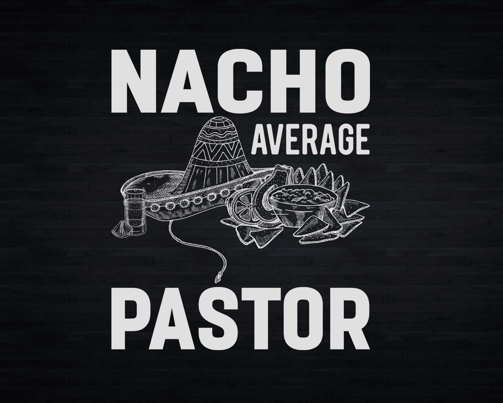 Nacho Average Pastor Religious Cinco de Mayo Svg Png Files | SilhouetteFile