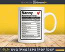 Nanny Nutrition Facts Funny Mothers Day Svg Vector T-shirt