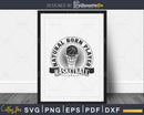Natural born player basketball svg PNG dxf cricut file