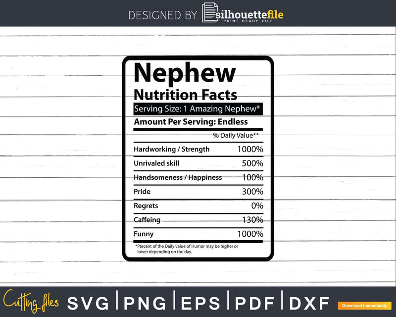 Nephew Nutrition Facts Svg Dxf Png Cricut Files