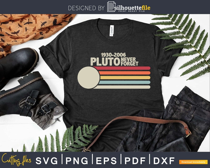 Never Forget Pluto Shirt Retro Style Funny Space Science