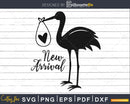 New Arrival svg Stork Baby Shower print ready cutting files