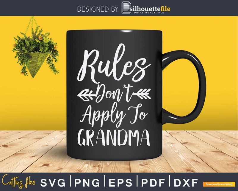 New Grandma Rules Don’t Apply to Flower Svg Png T-Shirt