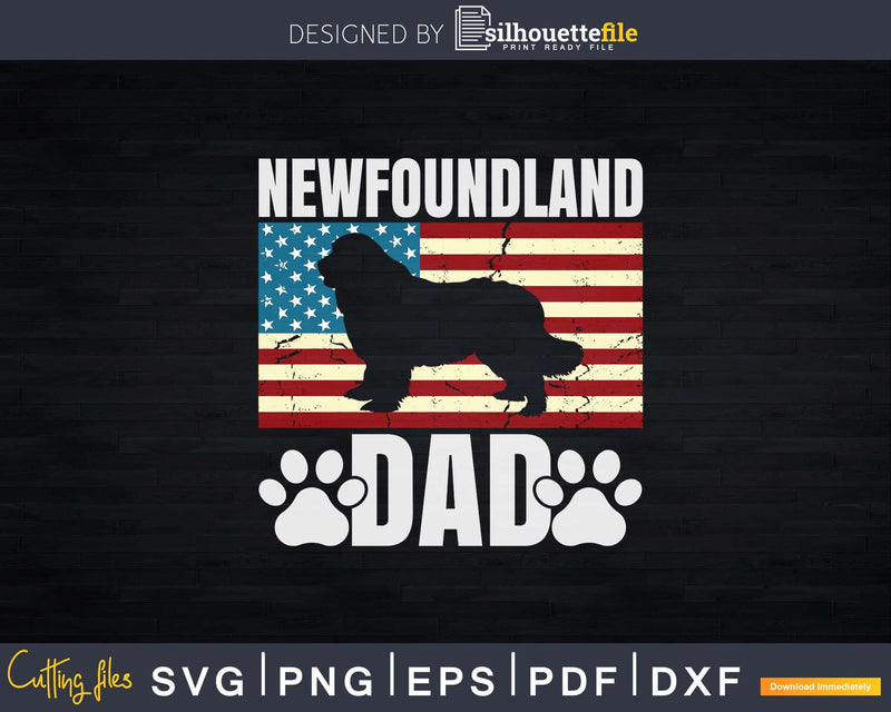 Newfoundland Dad Dog Lover American US Flag Png Svg Files