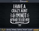 Niece Birthday Aunt Week Gift Best Auntie Svg Png Eps