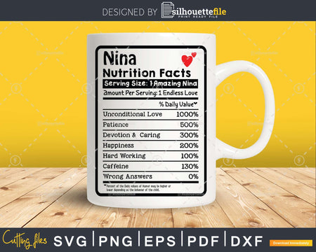 Nina Nutrition Facts Funny Mothers Day Svg Vector T-shirt