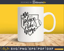 No Place Like Home Baseball svg png digital cutting files