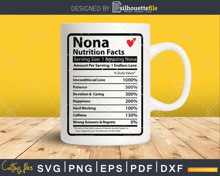 Nona Nutrition Facts Funny Mothers Day Svg Vector T-shirt