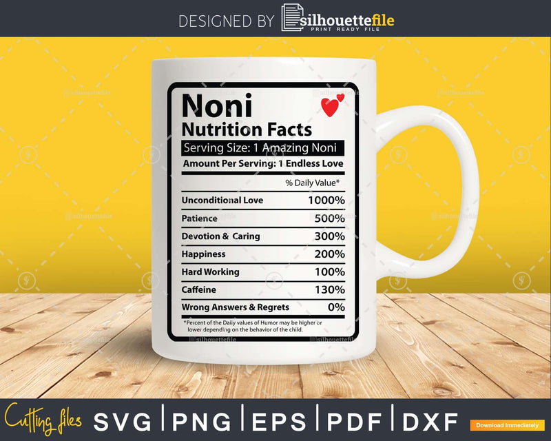 Noni Nutrition Facts Funny Mothers Day Svg Vector T-shirt