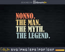 Nonno The Man Myth Legend Father day Svg Png T-shirt Design