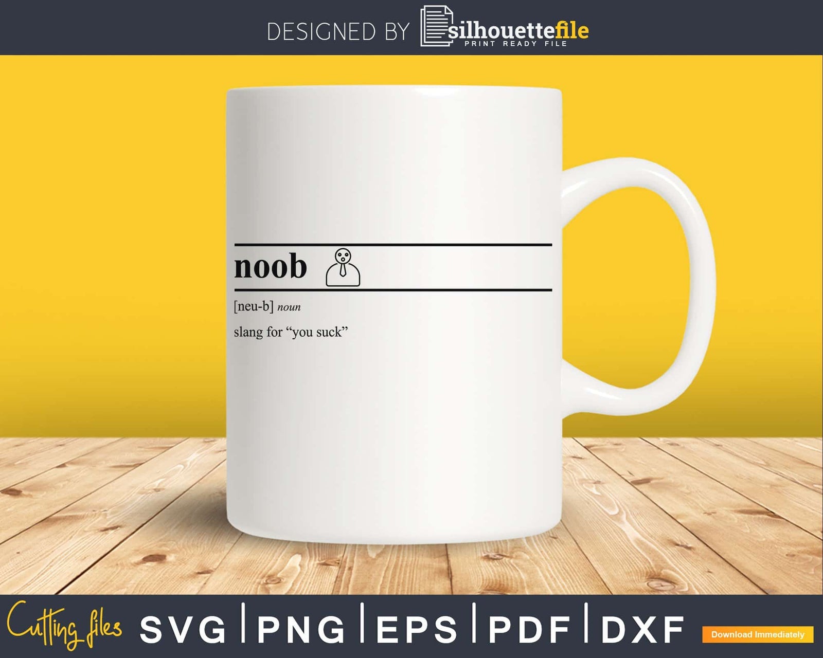 Noob Definition svg printable file vinyl cutter cricut cutting file by ...