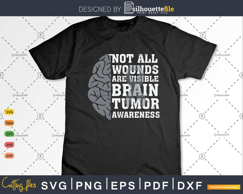 Not All Wounds Are Visible Brain Tumor Awareness