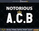 Notorious ACB Amy Coney Barrett svg png cutting t shirt