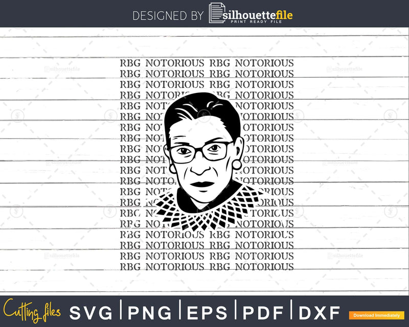 Notorious RBG Ruth Bader Ginsburg Feminist svg Designs