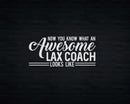 Now you know what an awesome lax coach looks like Svg Png