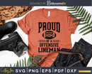 Offensive Lineman Football Player Proud Mom svg png dxf