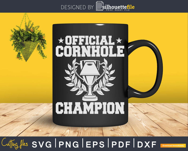 Official Cornhole Champion Svg Dxf Cut Files
