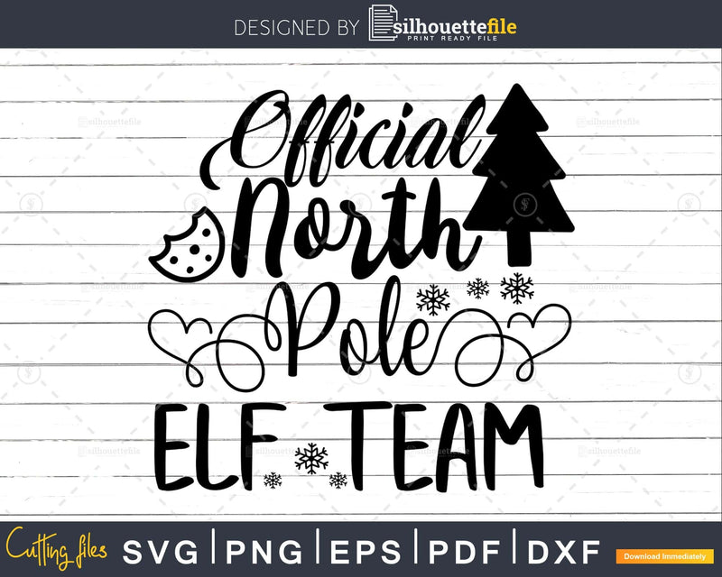 Official North Pole Elf Team svg digital cricut cut file