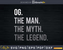 OG Man Myth Legend Svg Design Cricut Printable File