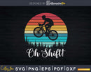 Oh Shift Funny Mountain Bike Rider Biking Retro Cycling Svg