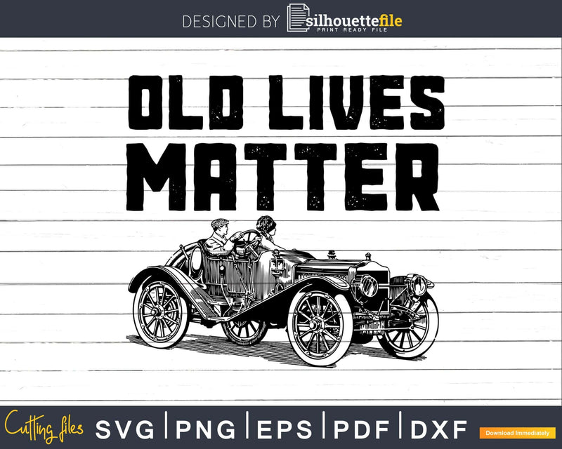 Old lives matter birthday t shirt design svg cutting files