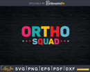 Ortho Squad Orthopedic Nurse Surgeon Musculoskeletal Doctor