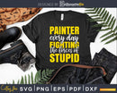 Painter And Decorator Forces Of Stupid Svg Dxf Cut Files