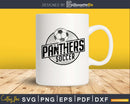Panthers Soccer svg cricut digital cutting vector files