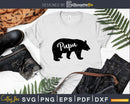 Papa bear svg png digital cricut printable file