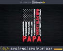 Papa Man Myth Legend USA Flag Fathers Day Svg T-shirt Design