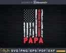 Papa The Veteran Myth Legend USA Flag Fathers Day Svg