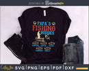 Papa’s Fishing Buddies svg design printable craft cut files