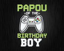 Papou of the Birthday Boy Matching Video Game vintage svg