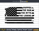 Pappou The Man Myth Legend USA Flag Svg Digital T-shirt