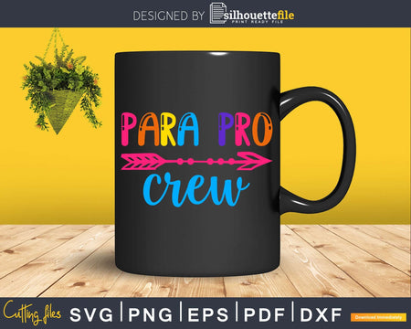 Paraprofessional Svg Para Pro Crew Teacher Designs Cut