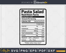 Pasta Salad Nutrition Facts Funny Thanksgiving Svg Png Cut