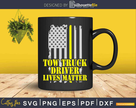 Patriotic American Tow Truck Driver Lives Matter Svg Png